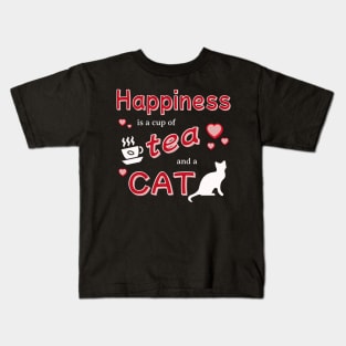 Happiness is a Cup of Tea and a Cat Kids T-Shirt